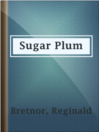 Imagen de portada para Sugar Plum